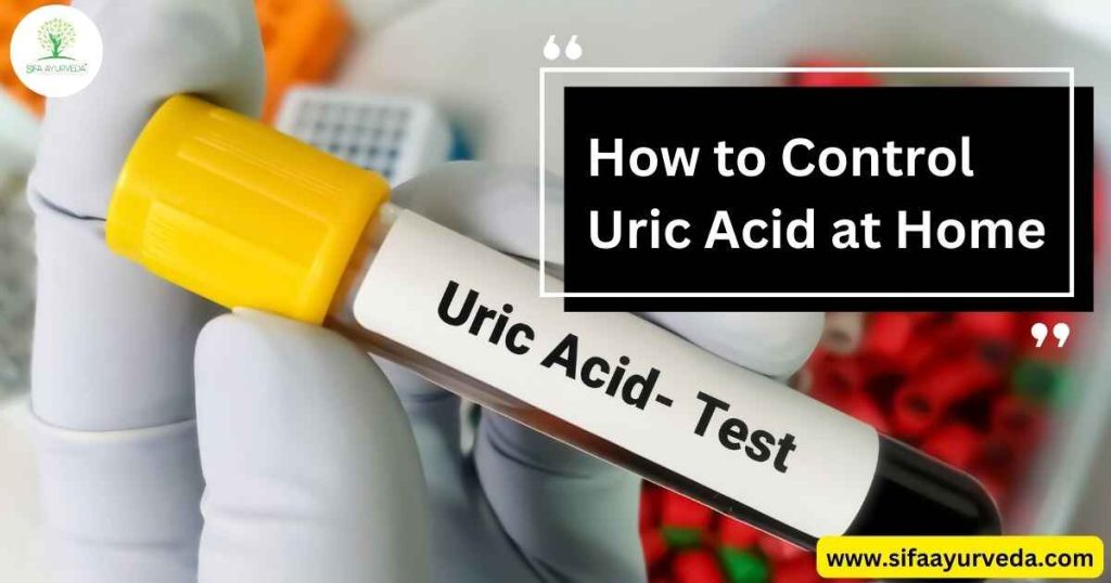 How to Control Uric Acid at Home